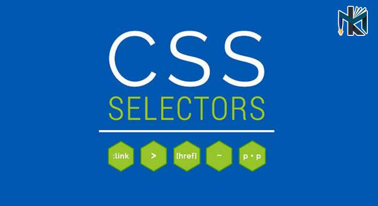 Selector ها و روش استفاده از آنها در CSS